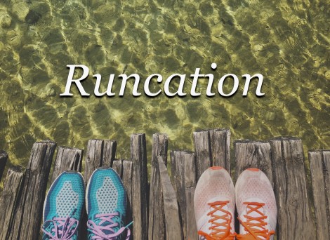 runcation